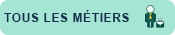 Tous les métiers de ces activités